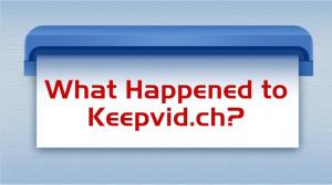 What Happened to Keepvid.ch?